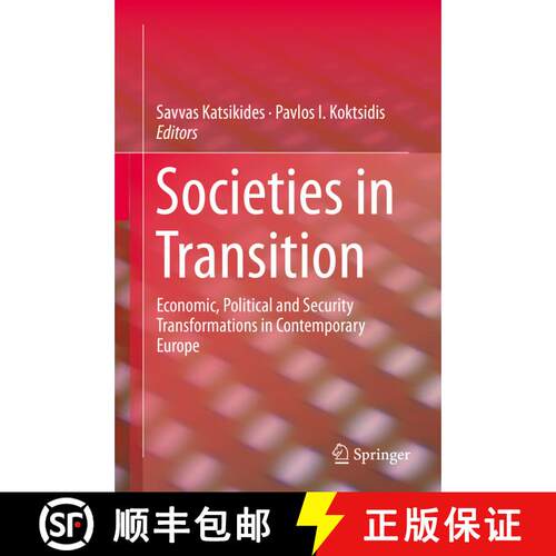 【3-4周达】精装 Societies in Transition : Economic, Political and Security Transformations in Contemp... [9783319138138]
