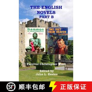 【3-4周达】The English Novels Part B: The Mammon of Righteousness & Two Feet From Heaven [9780999074978]