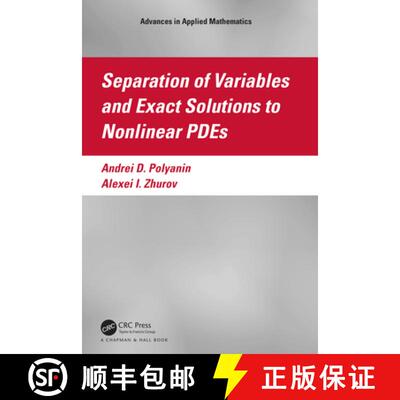 【3-4周达】精装 Separation of Variables and Exact Solutions to Nonlinear PDEs [9780367486891]