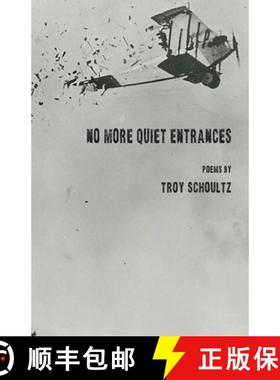 预订 No More Quiet Entrances [9781950380756]