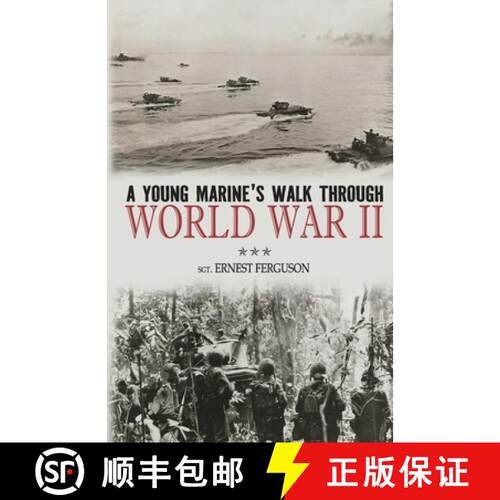 【3-4周达】A Young Marine's Walk Through World War II [9798992228908]