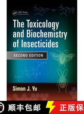 【3-4周达】The Toxicology and Biochemistry of Insecticides [9781482210606]