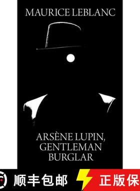 【3-4周达】Arsene Lupin, Gentleman Burglar [9781434486851]