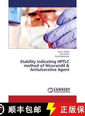 预订 Stability indicating HPTLC method of Nicorandil & Antiulcerative Agent [9783659505966]