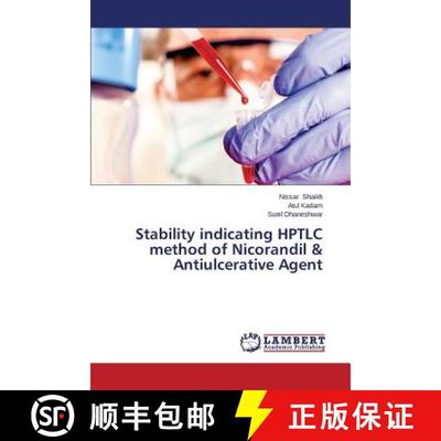 预订 Stability indicating HPTLC method of Nicorandil & Antiulcerative Agent [9783659505966]