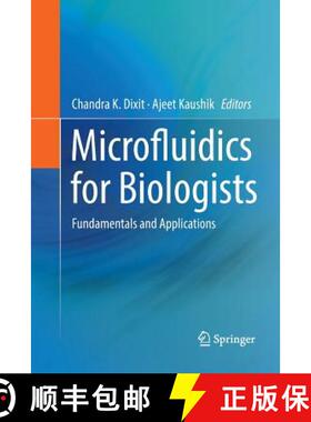 【3-4周达】Microfluidics for Biologists : Fundamentals and Applications [9783319820200]