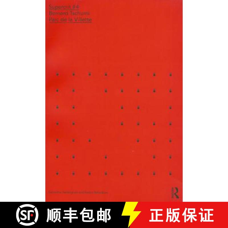 【3-4周达】Bernard Tschumi: Parc de la Villette: Supercrit #4 [9780415457880]
