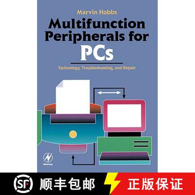 【3-4周达】Multifunction Peripherals for PCs: Technology, Troubleshooting and Repair [9780750671255]