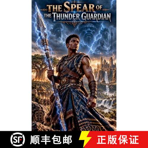 【3-4周达】The Spear of the Thunder Guardian [9798237859218]