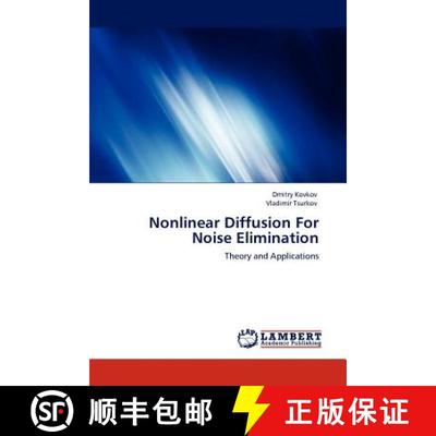 预订 Nonlinear Diffusion For Noise Elimination [9783848442904]
