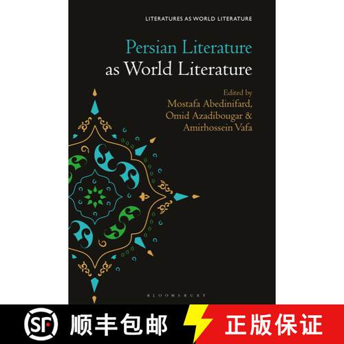 【3-4周达】Persian Literature as World Literature [9781501374548]