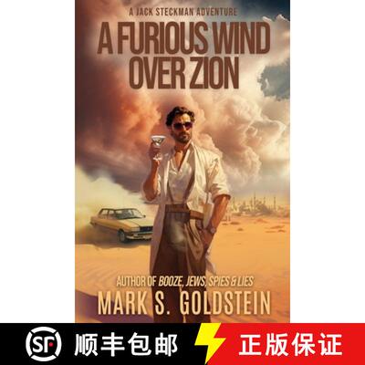 【3-4周达】A Furious Wind Over Zion: A Jack Steckman Adventure [9781629672779]