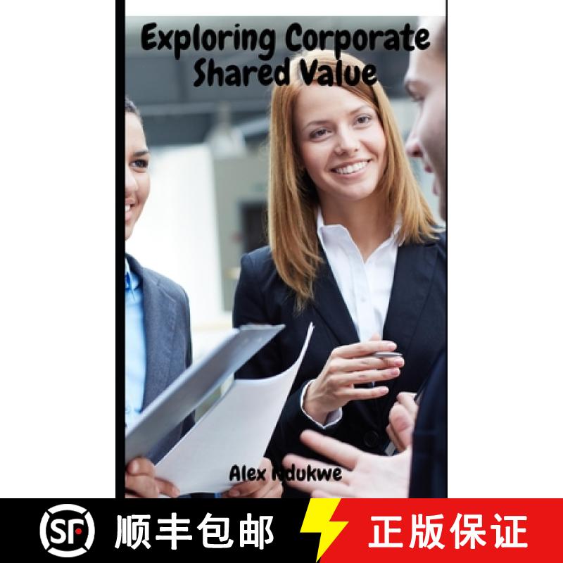【2-3周达】Exploring Corporate Shared Value [9781678110277]