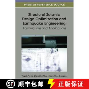 【3-4周达】Structural Seismic Design Optimization and Earthquake Engineering: Formulations and Applic... [9781466616400]