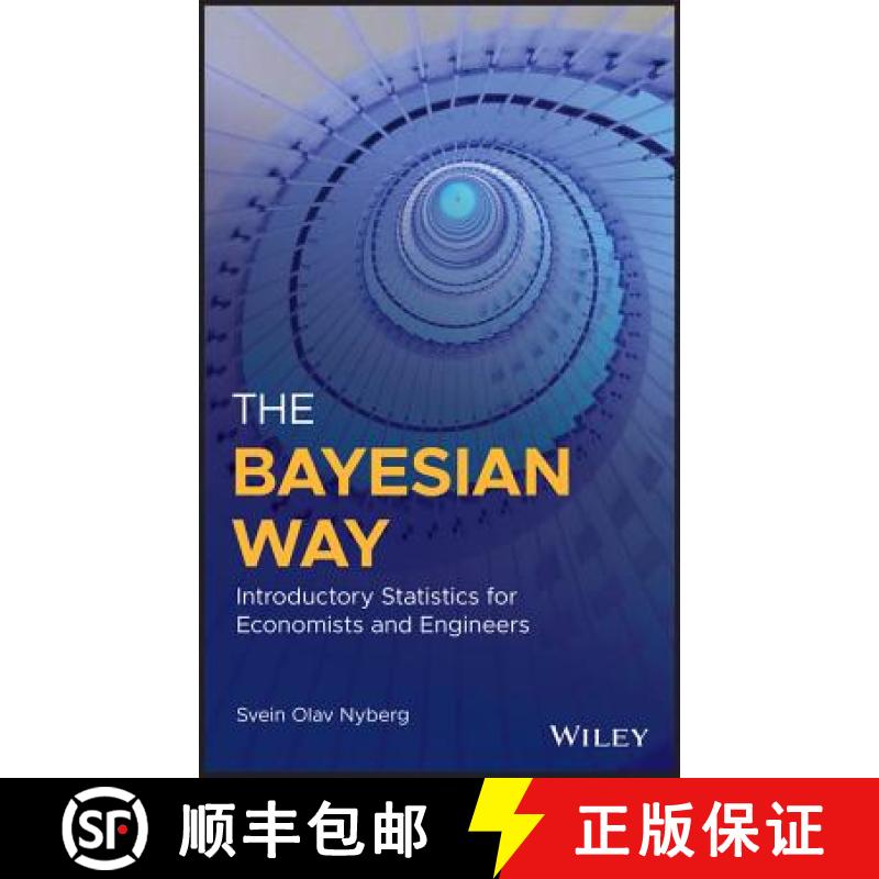 【3-4周达】The Bayesian Way - Introductory Statistics For Economists And Engineers [Wiley统计学] [9781119246879]