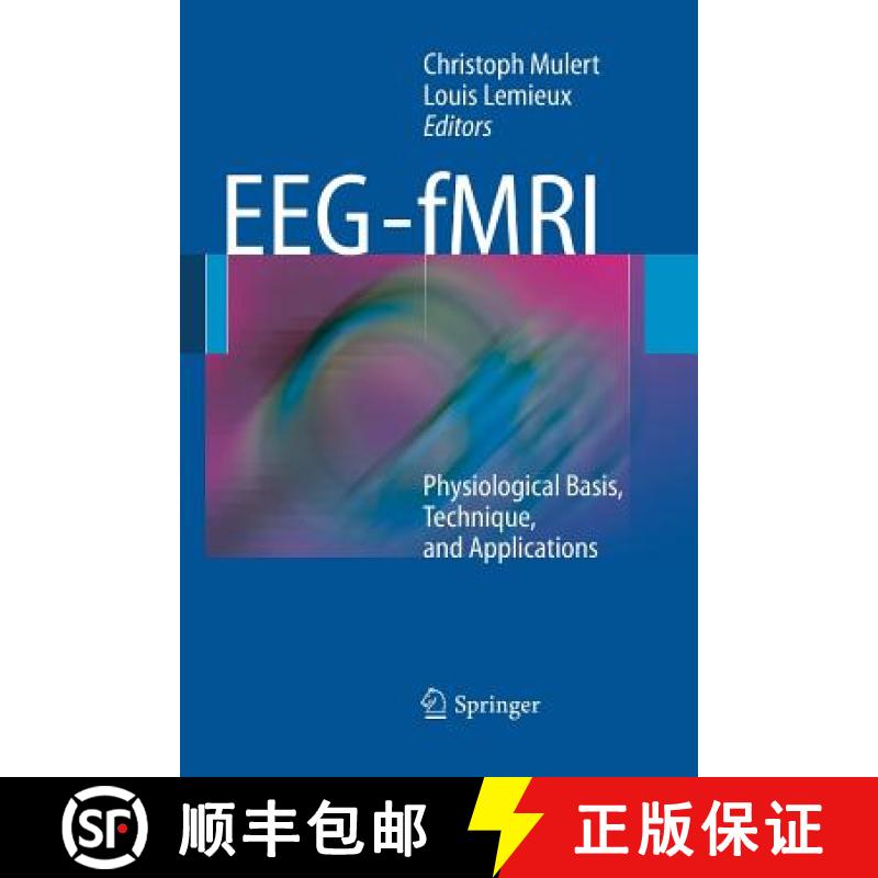 【3-4周达】EEG - fMRI : Physiological Basis, Technique, and Applications [9783662501504]