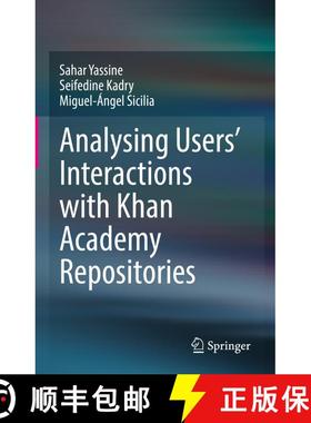 【3-4周达】Analysing Users' Interactions with Khan Academy Repositories [9783030891657]