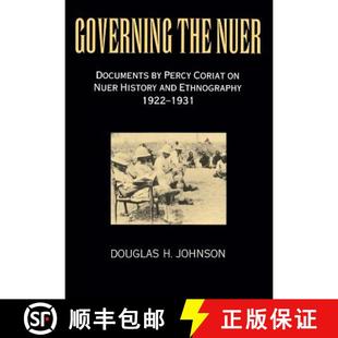 Documents Ethnography Nuer Governing 1922 and Percy 1931 the History 4周达 9780994363152 Coriat