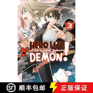 【3-4周达】The Hero Life of a (Self-Proclaimed) Mediocre Demon! 3 [9781646513369]