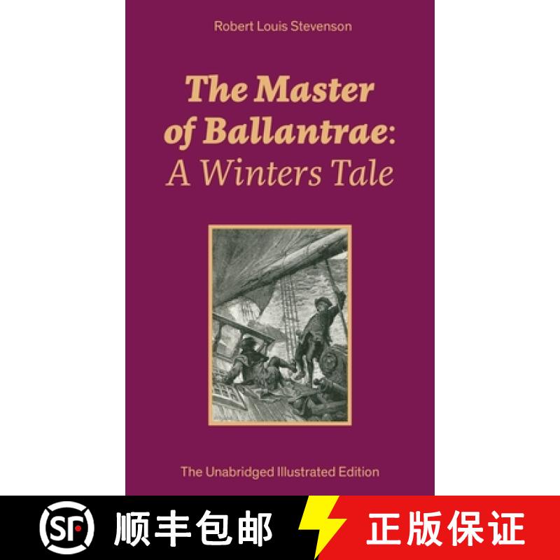 【2-3周达】The Master of Ballantrae: A Winters Tale (the Unabridged Illustrated Edition): Historical ... [9788026891062]