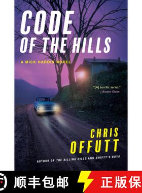 【3-4周达】Code of the Hills: A Mick Hardin Novel [9780802163363]