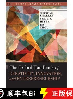 【3-4周达】牛津创意、 创新和创业精神手册  The Oxford Handbook of Creativity, Innovation, and Entrepre... [9780199927678]