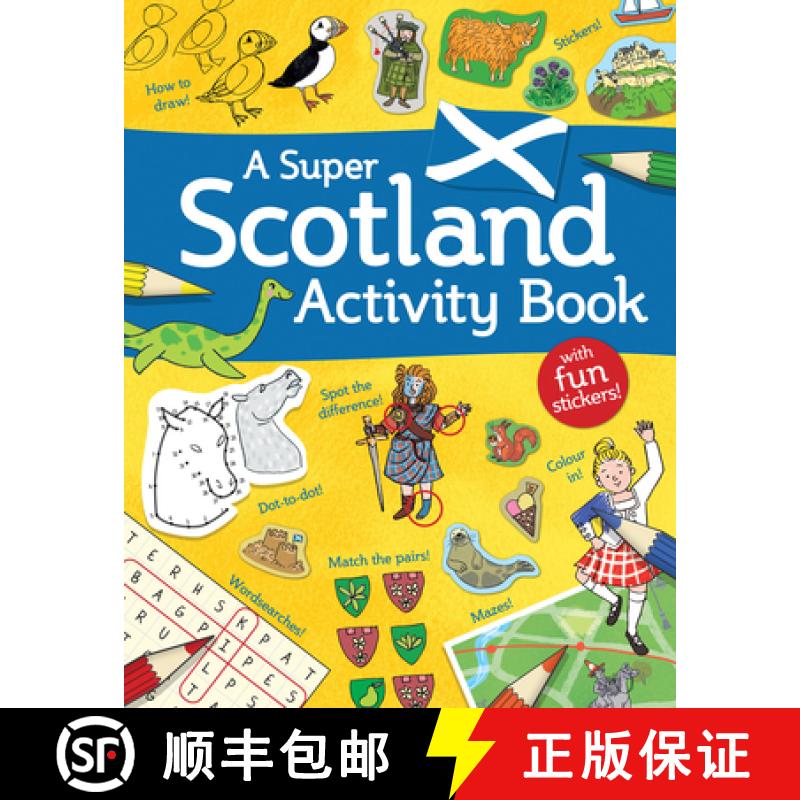【2-3周达】A Super Scotland Activity Book: Games, Puzzles, Drawing, Stickers and More [9781782504795]