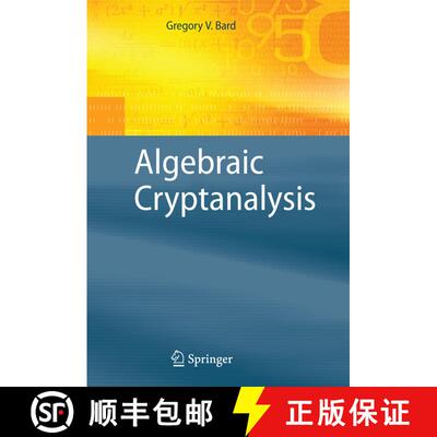 【3-4周达】精装 Algebraic Cryptanalysis [9780387887562]