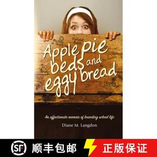 【3-4周达】Apple Pie Beds and Eggy Bread: An affectionate memoir of boarding school life [9781861515087]