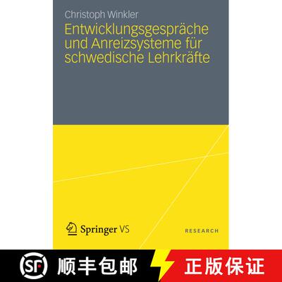 【3-4周达】Entwicklungsgespr che Und Anreizsysteme F r Schwedische Lehrkr fte : Instrumente Des Schul... [9783531195759]
