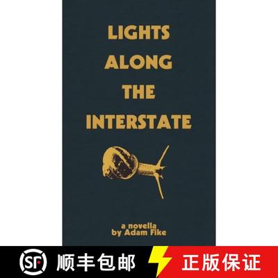 【3-4周达】Lights Along The Interstate [9781733508117]