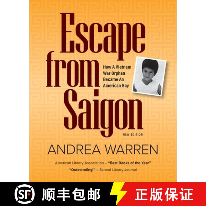 预订 Escape from Saigon : How a Vietnam War Orphan Became an American Boy [9798990274907]
