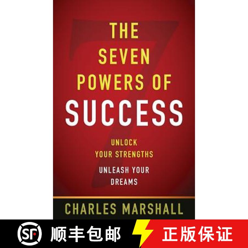 【2-3周达】The Seven Powers of Success: Unlock Your Strengths, Unleash Your Dreams [9780974808406]