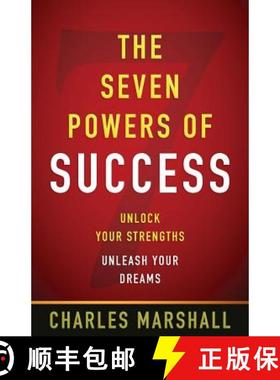 【3-4周达】The Seven Powers of Success: Unlock Your Strengths, Unleash Your Dreams [9780974808406]