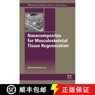 Nanocomposites for Musculoskeletal Regeneration 4周达 Tissue 9781782424529
