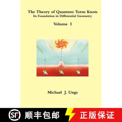 【3-4周达】The Theory of Quantum Torus Knots [9780557115501]