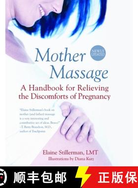【3-4周达】Mother Massage: A Handbook for Relieving the Discomforts of Pregnancy [9780440507024]