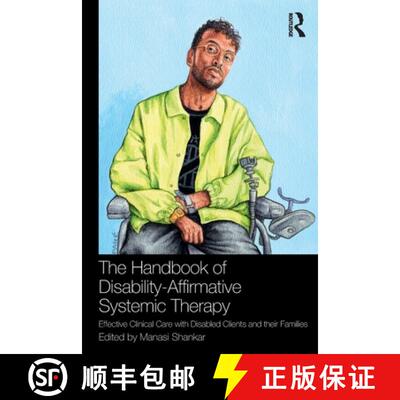 【3-4周达】The Handbook of Disability-Affirmative Systemic Therapy: Effective Clinical Care with Disa... [9781032423869]