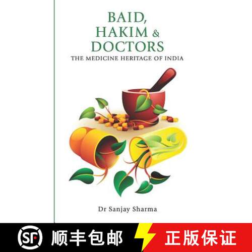 【3-4周达】BAID, HAKIM & DOCTORS The Medicine Heritage of India [9789381576489]
