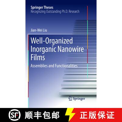 【3-4周达】Well-Organized Inorganic Nanowire Films : Assemblies and Functionalities [9789811350078]
