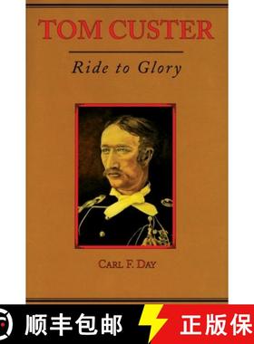 预订 Tom Custer, Volume 22: Ride to Glory [9780806136875]