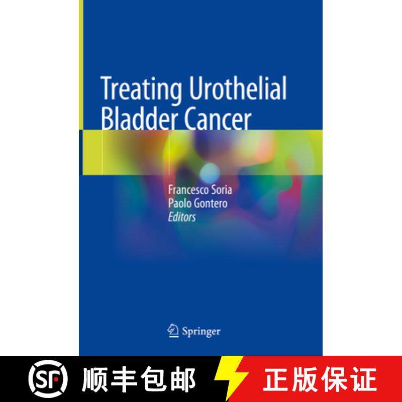 【3-4周达】Treating Urothelial Bladder Cancer [9783319785585]