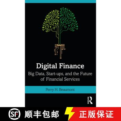 【3-4周达】Digital Finance : Big Data, Start-ups, and the Future of Financial Services [9780367146795]