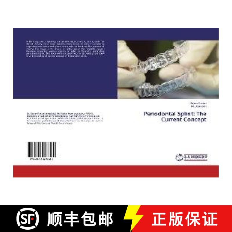 预订 Periodontal Splint: The Current Concept [9786202013161]