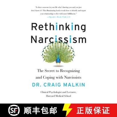 【3-4周达】Rethinking Narcissism: The Secret to Recognizing and Coping with Narcissists [9780062348111]