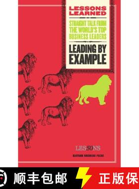 【3-4周达】LESSONS LEARNED: LEADING BY EXAMPLE [9781422118597]