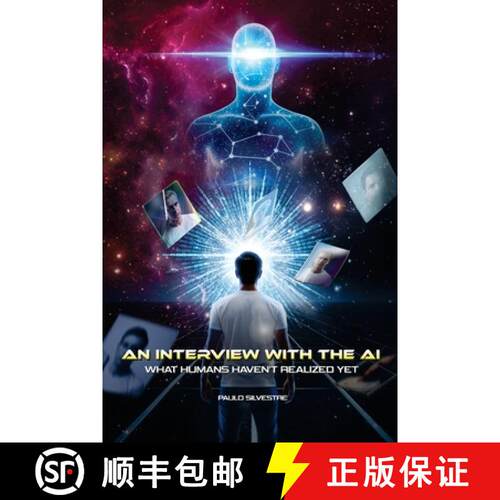 【3-4周达】An interview with the AI : what humans haven't realized yet [9786501642635]