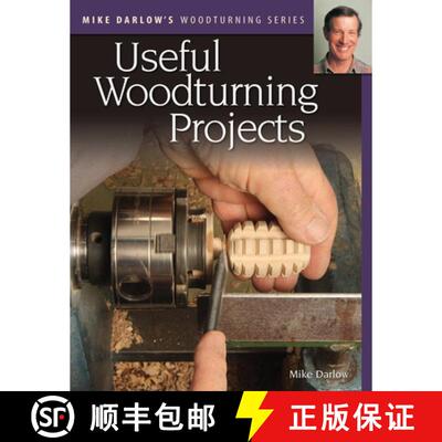 【3-4周达】Mike Darlow's Woodturning Series: Useful Woodturning Projects [9781497101579]