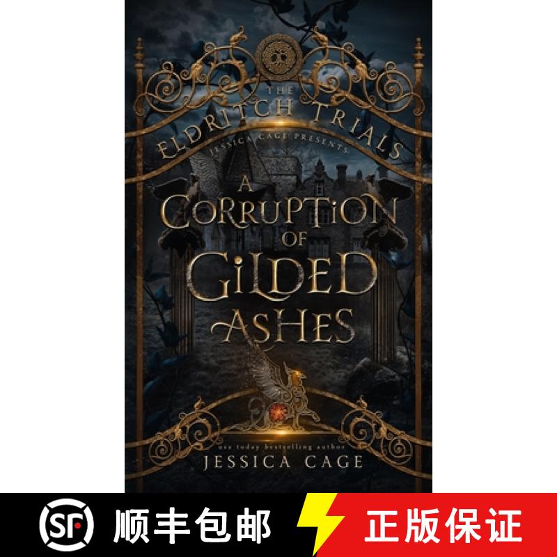 【2-3周达】A Corruption of Gilded Ashes [9781958295311]