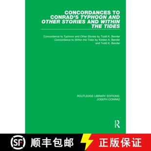 【3-4周达】Concordances to Conrad's Typhoon and Other Stories and Within the Tides [9780367893897]
